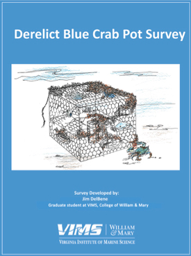 The Derelict Blue Crab Pot Survey will arrive in hard crabbers' mailboxes in February.
